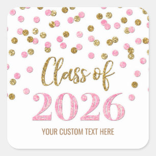 Gouden Roze Confetti Afstudeersticker 2026 Vierkan Vierkante Sticker