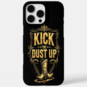 Gouden Western-tekst: Kick the Dust Up iPhone 16 Pro Max Hoesje