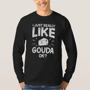 Goudse kaas Gerookte Queso Plakken Geschaafd 2 T-shirt