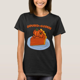 Gourd-geous T-shirt