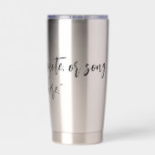 Gourde Isotherme Créez Votre Propre Citation De Calligraphie Tumble (Couvercle)