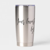 Gourde Isotherme Créez Votre Propre Citation De Calligraphie Tumble (Extérieur)
