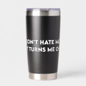Gourde Isotherme Don’t Hate Me Sarcastic Bold Graphic (Extérieur)