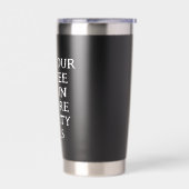 Gourde Isotherme May Your Coffee Kick In Thermal Tumbler Funny Mug (Gauche)
