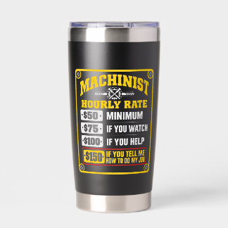 Gourde Isotherme Taux Horaire de Machiniste Drôle Cadeau Sarcasique