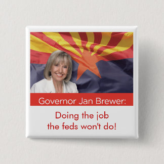 Gouverneur Jan Brewer van Arizona Vierkante Button 5,1 Cm