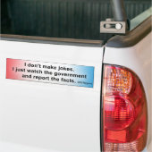 Government Jokes Bumpersticker (Op Truck)