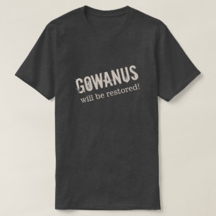 "GOWANUS wordt hersteld!" T-shirt