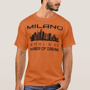 GPS coördinaten Stad Milaan Skyline Dream City 1 T-shirt