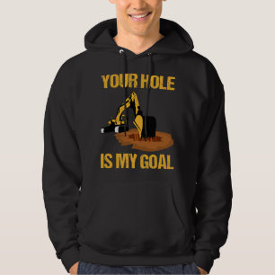 Graafmachine Ex Uw Gat is mijn doel Graafmachine D Hoodie