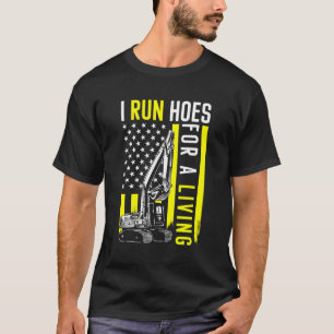 Graafmachine Zware apparatuur Operator Ik Run Hoes T-shirt