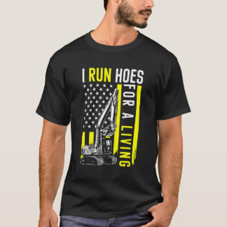 Graafmachine Zware apparatuur Operator Ik Run Hoes T-shirt