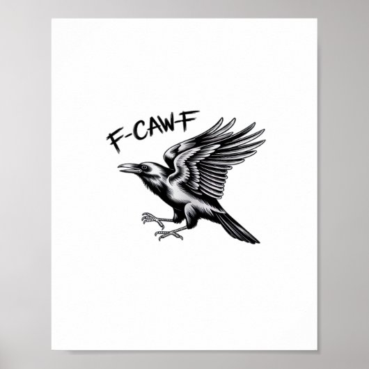 Graaiende Kraai F-Caw-F Essentiële Minimaal Schone Poster (Voorkant)