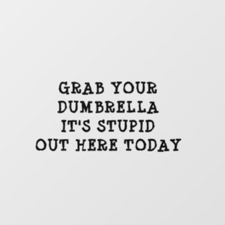 Grab Your Dumbrella Car Raamsticker