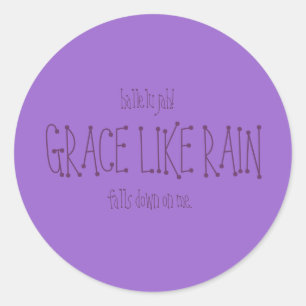 Grace als Regen. Ronde Sticker