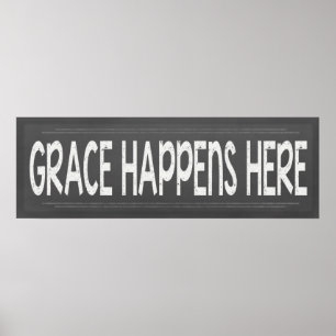 Grace gebeurt hier Christelijk Chalkboard-uitzicht Poster