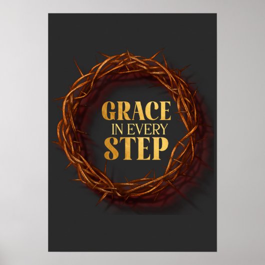 Grace in Every Step Poster (Voorkant)
