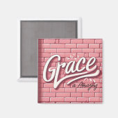 Grace is geweldig roze bakstenen muur magneet (Voorkant / Achterkant)