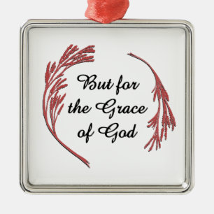 Grace of God Recovery Slogan Inspirerend Gezegde Metalen Ornament
