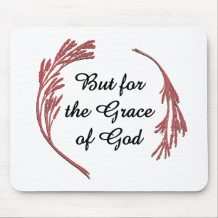 Grace of God Recovery Slogan Inspirerend Gezegde Muismat