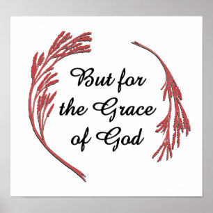 Grace of God Recovery Slogan Inspirerend Gezegde Poster
