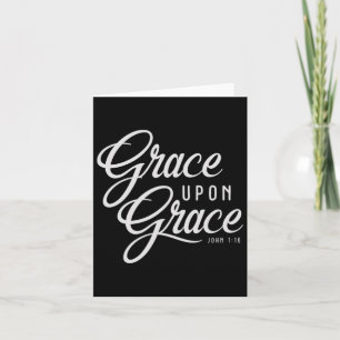Grace Upon Grace Christelijke Faith Bijbelprijsopg Kaart