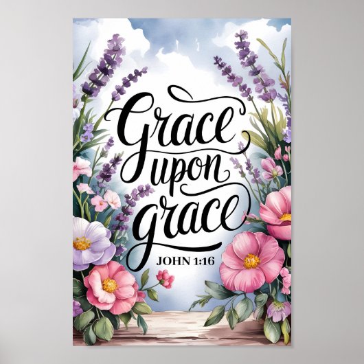 Grace Upon Grace - Christelijke muurkunst voor vro Poster (Voorkant)