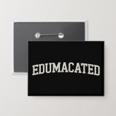 Grad Geschenk Universiteit Afstuderen Sarcasme Opg Button (Voorkant / Achterkant)
