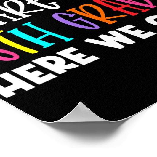 Grade Afstuderen 6e Grade Hier komen we Poster (Hoek)