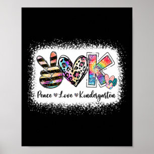 Grade Teacher Peace Love Kindergarten Poster