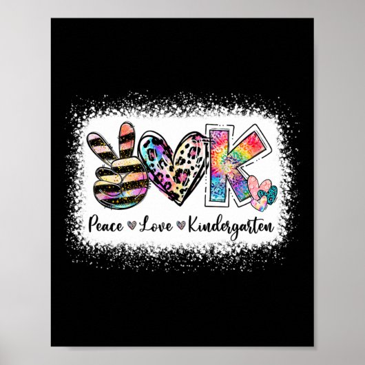 Grade Teacher Peace Love Kindergarten Poster (Voorkant)