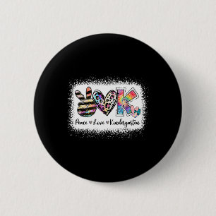 Grade Teacher Peace Love Kindergarten Ronde Button 5,7 Cm