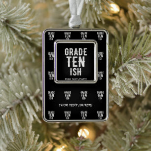 GRADE TEN IS COOL 10E FUNNY CUTE WHITE TEKST VERZILVERD KADER ORNAMENT