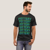 Gradiënt Tekst Aardewerk Potter T-shirt (Voorkant volledig)