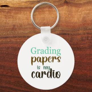 Grading Papers is mijn cardio cadeau voor docenten Sleutelhanger