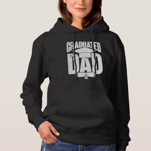 Graduated Dad  Graduation Day Graduation Hoodie (Voorkant)