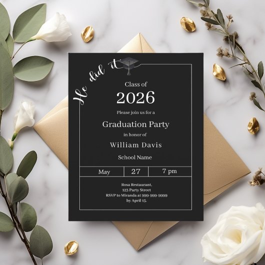 Graduation party black white He did it invitation