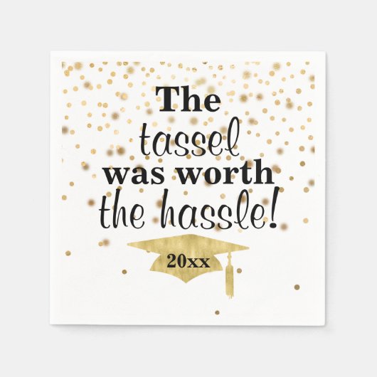 Graduation Party Tassel Worth of the Hassle Servet (Voorkant)