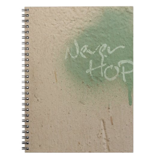 Graffiti citeert hoop-inspiratie notitieboek (Voorkant)