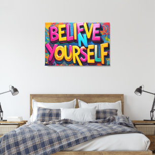 Graffiti Geloof In Jezelf Canvas Kunst