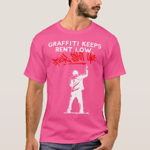 Graffiti houdt huur laag Urban Tagging Street Art T-shirt