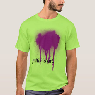 Graffiti is kunst t-shirt
