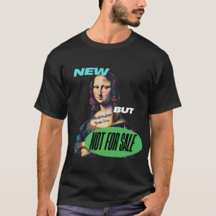 Graffiti Mona Lisa - Niet te koop T-shirt