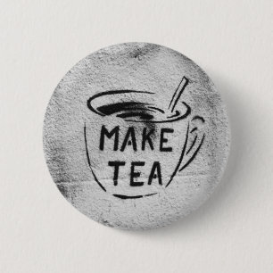 graffiti stencil kunst " make tea " slogan knop ronde button 5,7 cm