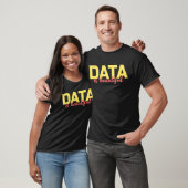 Grafiekgegevens TFor Analysts Scientists Engineers T-shirt (Unisex)