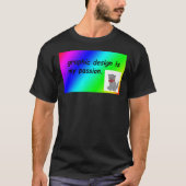Grafisch ontwerp is mijn passie-regenboogstrips Cl T-shirt (Voorkant)