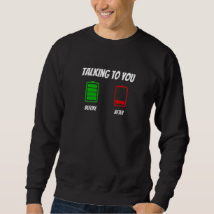 Grafisch Plezier Voor en Na Kleding-Praten met Jou Trui