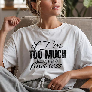 Grafisch T-shirt met grappige en felle tekst
