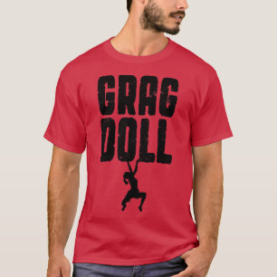 Grag Doll Rock Klimmen Boulderen Grappige Klimmer T-shirt