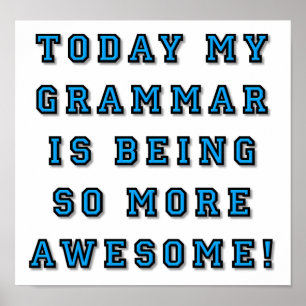 Grammar is Geweldige grappigere Poster